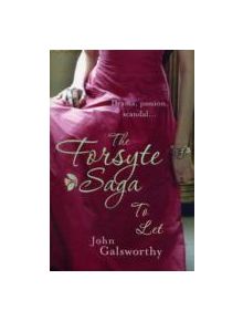 The Forsyte Saga 3: To Let - 9780755340873