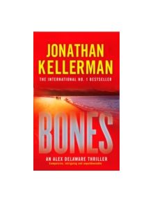 Bones (Alex Delaware Series, Book 23) - 9780755342693
