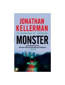 Monster (Alex Delaware series, Book 13) - 9780755342877