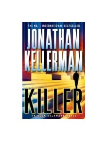 Killer (Alex Delaware series, Book 29) - 9780755374601