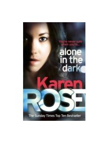 Alone in the Dark (The Cincinnati Series Book 2) - 9780755390021