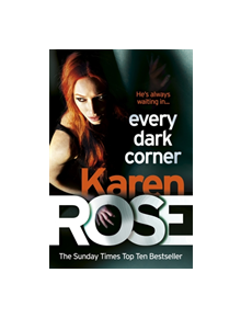 Every Dark Corner (The Cincinnati Series Book 3) - 9780755390076