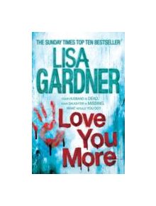 Love You More (Detective D.D. Warren 5) - 9780755390632