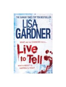 Live to Tell (Detective D.D. Warren 4) - 9780755396399