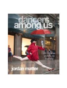 Dancers Among Us - 9780761171706