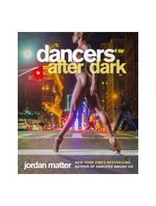 Dancers After Dark - 9780761189336