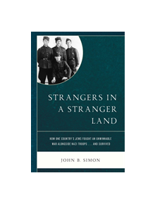 Strangers in a Stranger Land - 9780761871491