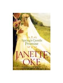 Spring's Gentle Promise - 9780764208034