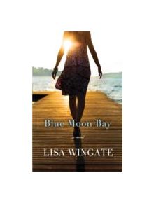Blue Moon Bay - 9780764208225
