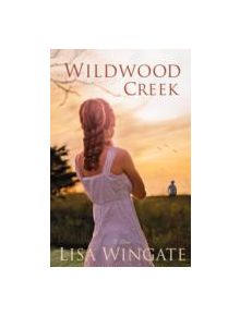 Wildwood Creek - 9780764208249