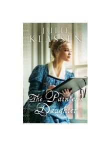 The Painter's Daughter - 9780764210723