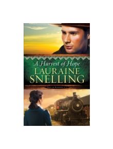 A Harvest of Hope - 9780764211058