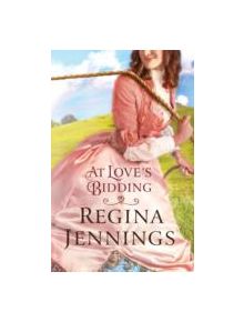 At Love's Bidding - 9780764211416