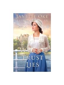 Where Trust Lies - 9780764213182