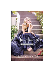 Falling for You - 9780764219375