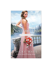 Sweet on You - 9780764219382