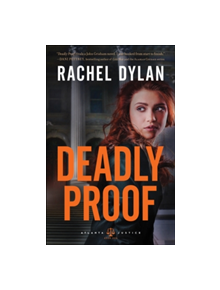 Deadly Proof - 9780764219801