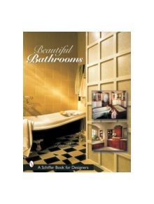 Beautiful Bathrooms - 9780764315367