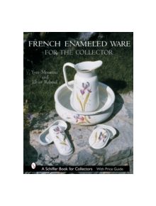 French Enameled Ware for the Collector - 9780764318092