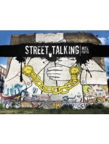 Street Talking: International Graffiti Art - 9780764341991