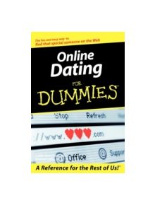 Online Dating For Dummies - 9780764538155