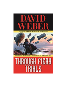Through Fiery Trials - 9780765325594