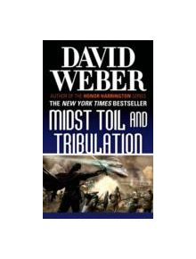 Midst Toil and Tribulation - 9780765361264