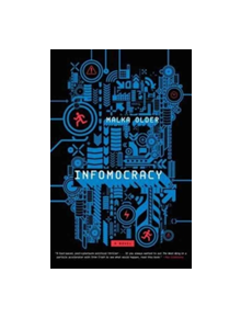 Infomocracy - 9780765392367