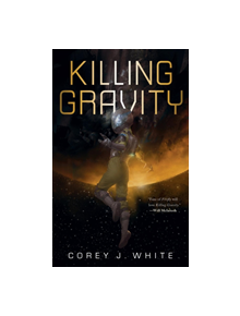 KILLING GRAVITY - 9780765396310