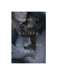 Miranda and Caliban - 9780765397041