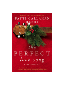 The Perfect Love Song - 9780785226222