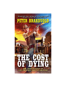 The Cost of Dying - 9780786044467