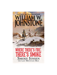 Where There's Fire, There's Smoke - 9780786044924