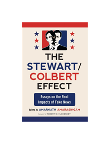 The Stewart/Colbert Effect - 9780786458868