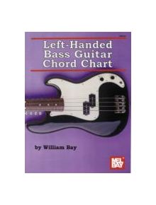 LEFTHANDED BASS GUITAR CHORD CHART - 9780786683246