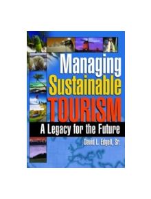 Managing Sustainable Tourism - 9780789027719