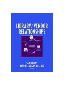 Library/Vendor Relationships - 9780789033512