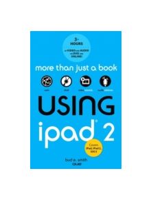 Using iPad 2 (covers iOS 5) - 9780789748355