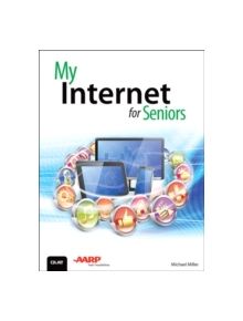 My Internet for Seniors - 9780789757432
