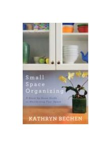 Small Space Organizing - 9780800720285