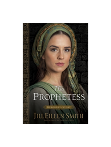The Prophetess - 9780800720353