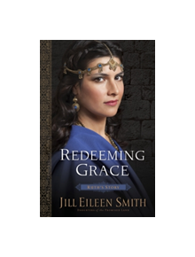 Redeeming Grace - 9780800720360