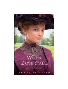 When Love Calls - 9780800721817