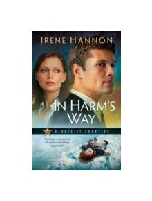 In Harm's Way - 9780800733124