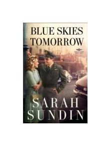 Blue Skies Tomorrow - 9780800734237