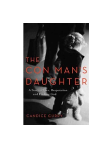 The Con Man's Daughter - 9780801019616