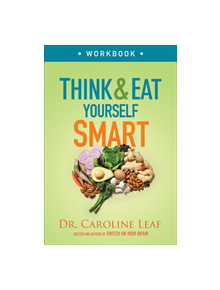 Think and Eat Yourself Smart Workbook - 9780801093517