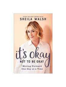It's Okay Not to Be Okay - 9780801094668