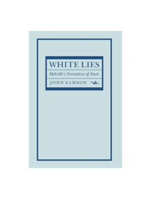 White Lies - 9780801422805