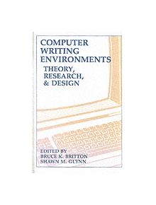 Computer Writing Environments - 9780805809619